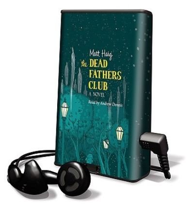 Cover for Matt Haig · The Dead Fathers Club (N/A) (2007)