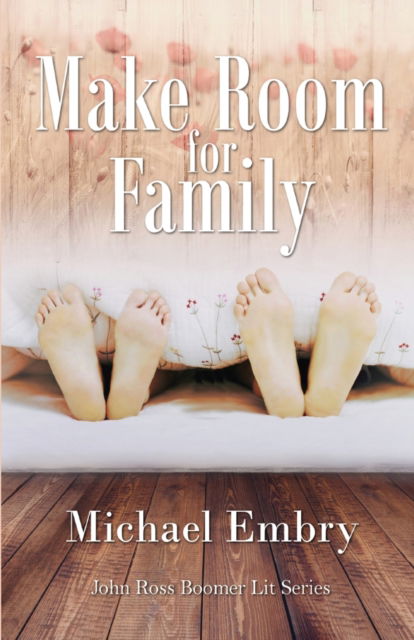 Cover for Michael Embry · Make Room for Family (Paperback Book) (2021)