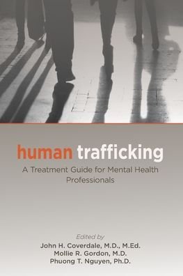 Cover for Human Trafficking: A Treatment Guide for Mental Health Professionals (Paperback Book) (2020)