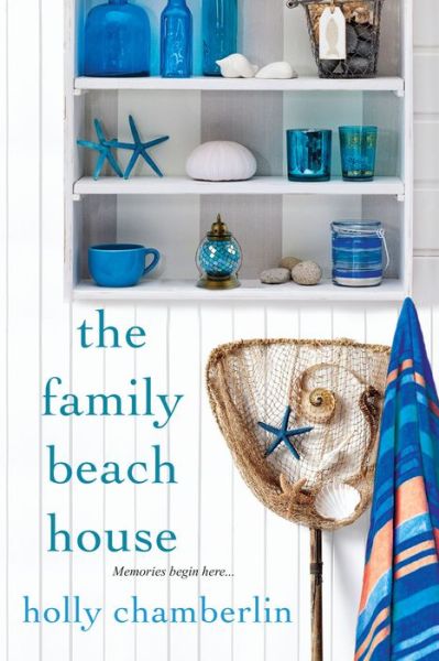 Cover for Holly Chamberlin · The Family Beach House (Paperback Book) [Reprint edition] (2014)