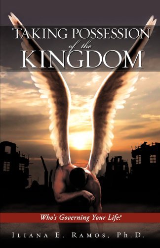 Cover for Iliana E. Ramos Ph.d. · Taking Possession of the Kingdom (Pocketbok) (2012)