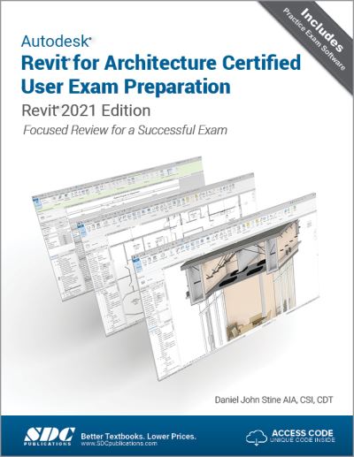 Cover for Daniel John Stine · Autodesk Revit for Architecture Certified User Exam Preparation: Revit 2021 Edition (Pocketbok) (2020)