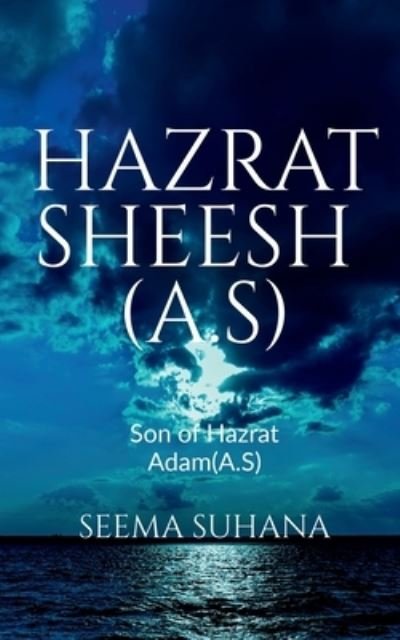 Cover for Suhana Seema · Hazrat Sheesh (Paperback Book) (2020)