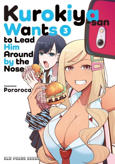 Cover for Pororoca · Kurokiya-san Wants to Lead Him Around by the Nose Volume 3 (Paperback Book) (2025)