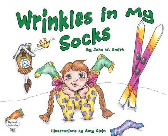 Cover for John Smith · Wrinkles In My Socks (Hardcover bog) (2021)