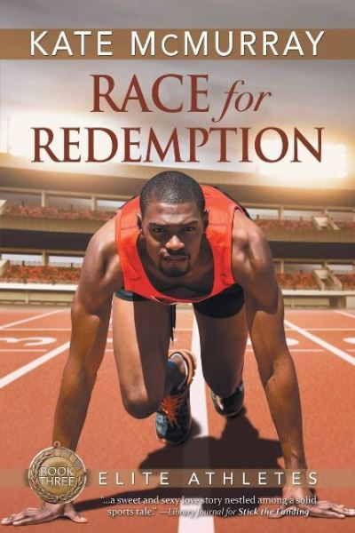 Race for Redemption - Elite Athletes - Kate McMurray - Książki - Dreamspinner Press - 9781644053485 - 20 października 2020