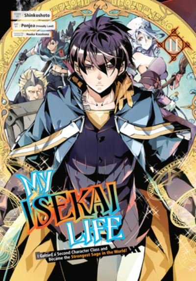 Cover for Shinkoshoto · My Isekai Life 11: I Gained a Second Character Class and Became the Strongest Sage in the World! (Pocketbok) (2024)
