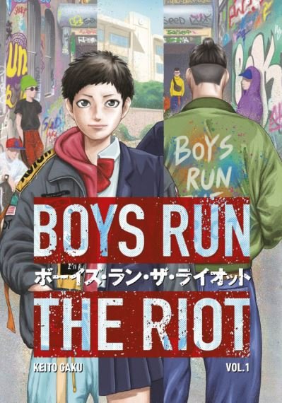 Cover for Keito Gaku · Boys Run the Riot 1 - Boys Run the Riot (Taschenbuch) (2021)