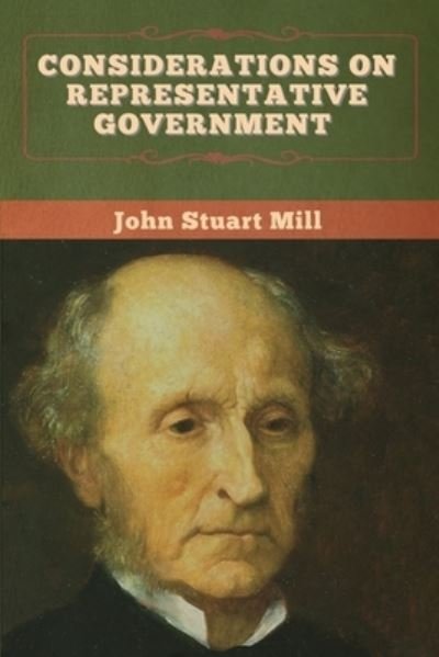 Cover for John Stuart Mill · Considerations on Representative Government (Pocketbok) (2020)
