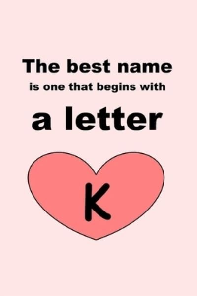 Cover for Letters · The best name is one that begins with a letter K (Taschenbuch) (2019)