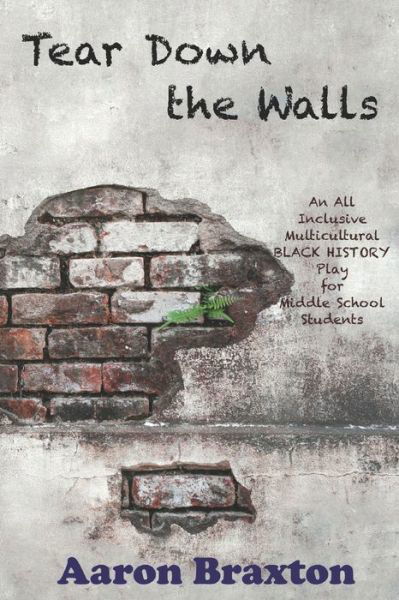 Cover for Aaron Braxton · Tear Down the Walls (Paperback Book) (2020)