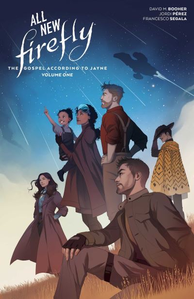 All-New Firefly: The Gospel According to Jayne Vol. 1 - David M. Booher - Books - Boom! Studios - 9781684158485 - December 22, 2022