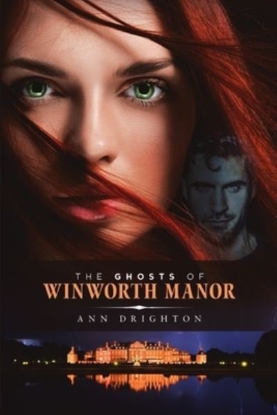 Cover for Ann Drighton · The Ghosts Of Winworth Manor (Paperback Book) (2019)