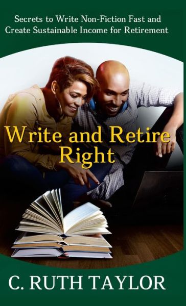 Cover for C. Ruth Taylor · Write and Retire Right (Book) (2021)