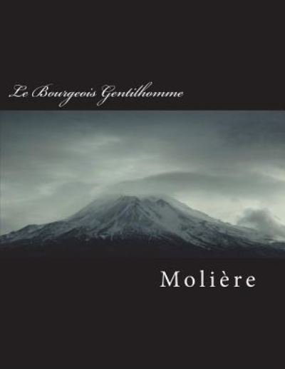 Cover for Moliere · Le Bourgeois Gentilhomme (Paperback Book) (2018)