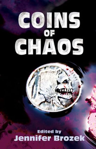 Cover for Jennifer Brozek · Coins of Chaos (Paperback Book) (2013)