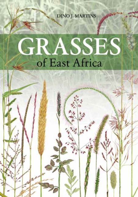 Cover for Dino J. Martins · Grasses of East Africa (Paperback Book) (2022)