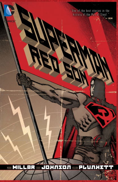 Superman: Red Son - Mark Millar - Livres - DC Comics - 9781779524485 - 29 août 2023