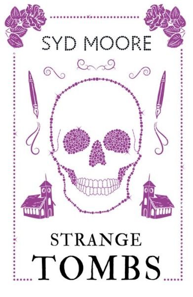 Cover for Syd Moore · Strange Tombs - An Essex Witch Museum Mystery - The Essex Witch Museum Mysteries (Taschenbuch) (2019)