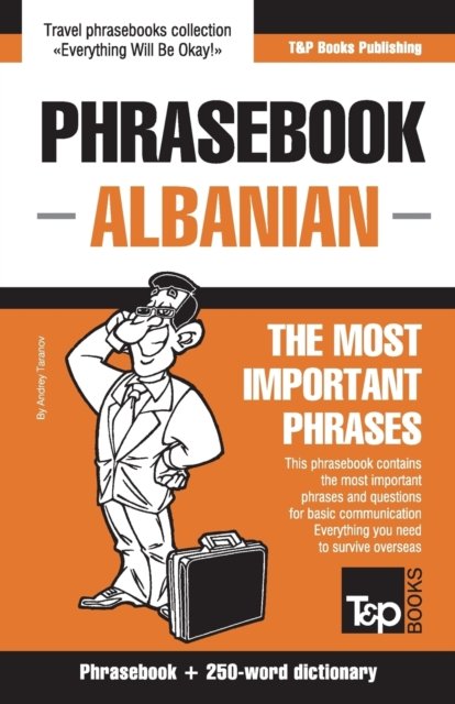 Cover for Andrey Taranov · English-Albanian phrasebook and 250-word mini dictionary (Paperback Bog) (2018)