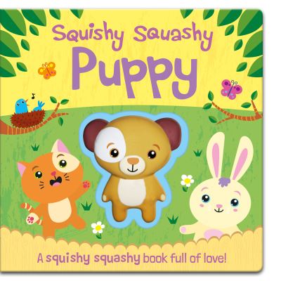 Cover for Jenny Copper · Squishy Squashy Puppy (Board book) (2019)