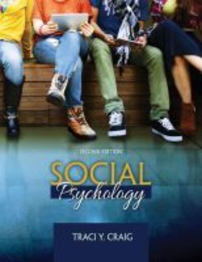 Social Psychology - Traci Craig - Books - Kendall/Hunt Publishing Co ,U.S. - 9781792406485 - November 6, 2019