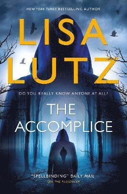 Cover for Lisa Lutz · The Accomplice (Paperback Book) (2022)