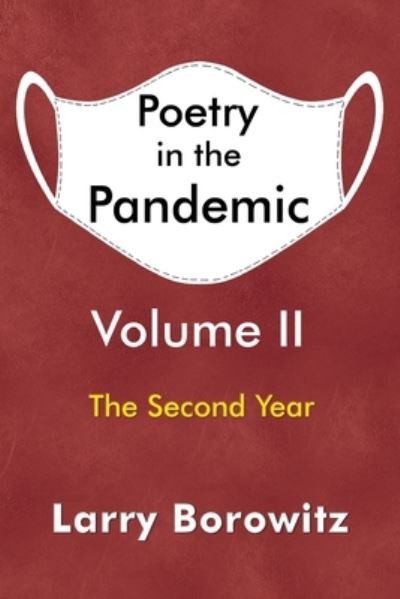 Cover for Larry Borowitz · Poetry in the Pandemic: Volume II (Paperback Book) (2023)