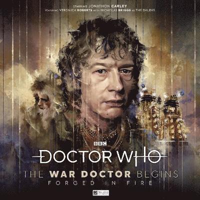 Doctor Who: The War Doctor Begins - Forged in Fire - Matt Fitton - Audio Book - Big Finish Productions Ltd - 9781838685485 - August 31, 2021