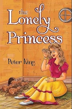 Cover for Peter King · The Lonely Princess (Paperback Book) (2023)