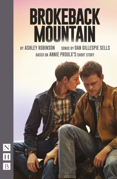 Cover for Annie Proulx · Brokeback Mountain - NHB Modern Plays (Paperback Bog) [Stage Version edition] (2023)