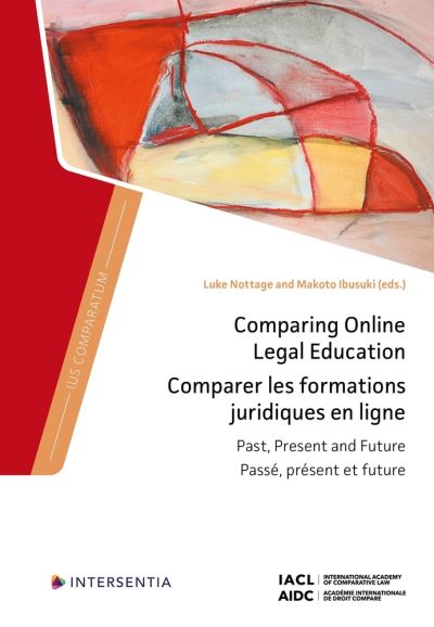 Comparing Online Legal Education: Past, Present and Future - Ius Comparatum -  - Books - Intersentia Ltd - 9781839703485 - June 15, 2023