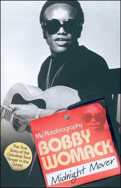 Cover for Bobby Womack · Midnight Mover (Gebundenes Buch) (2006)