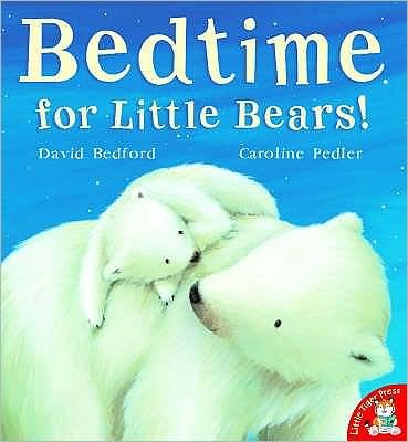 Cover for David Bedford · Bedtime for Little Bears! (Paperback Bog) (2008)