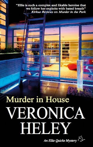 Cover for Veronica Heley · Murder in House - An Ellie Quicke Mystery (Paperback Book) [Main edition] (2014)