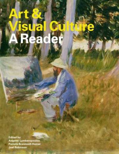 Cover for Tate Publishing · Art &amp; Visual Culture: A Reader (Paperback Book) (2012)