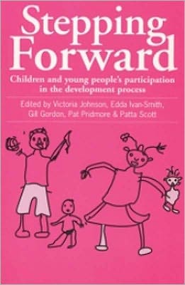 Cover for Edda Ivan-smith · Stepping Forward: Children and young peoples participation in the development process (Paperback Bog) (1998)