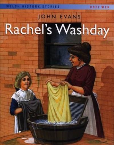 Cover for John Evans · Welsh History Stories: Rachel's Washday (Pocketbok) (2003)
