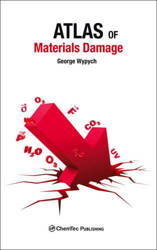 Cover for George Wypych · Atlas of Material Damage (Inbunden Bok) (2012)