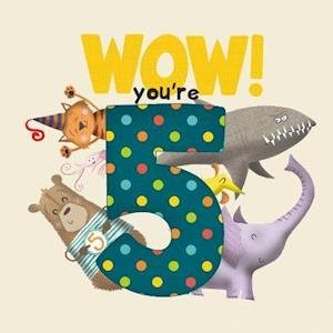 Cover for Lucy Tapper · WOW! You're Five birthday book (Paperback Book) (2019)