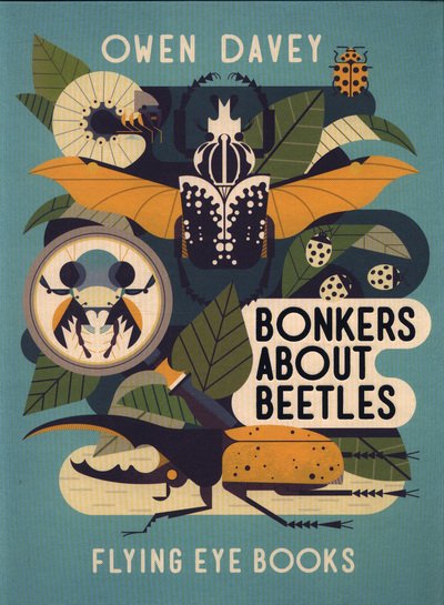 Cover for Owen Davey · Bonkers About Beetles - About Animals (Hardcover bog) (2018)