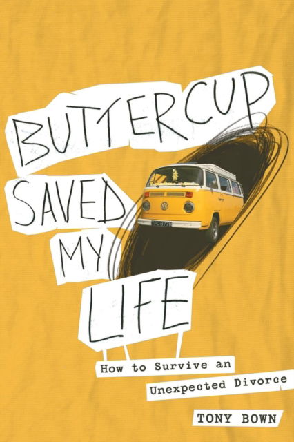 Cover for Tony Bown · Buttercup Saved My Life (Paperback Book) (2019)