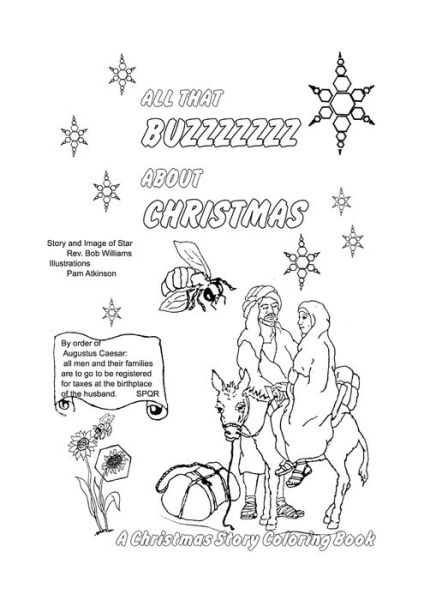 Cover for Bob Williams · All That Buzzz about Christmas: A Christmas Story Coloring Book (Pocketbok) (2019)