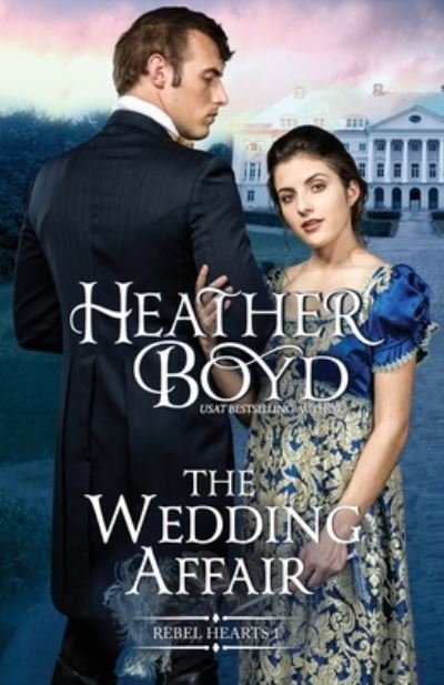 Cover for Heather Boyd · The Wedding Affair (Pocketbok) (2018)