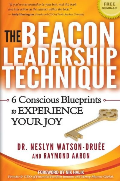 Cover for Raymond Aaron · The Beacon Leadership Technique: the Book on Building Effective Relationships for High-flying Executives (Paperback Book) (2014)