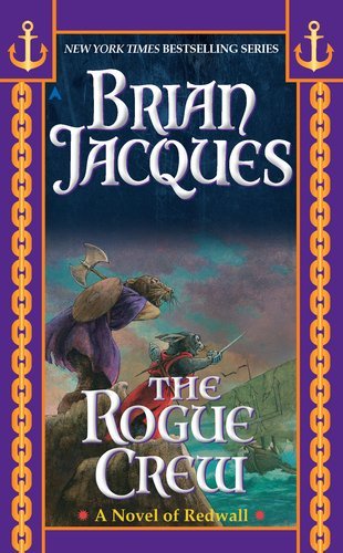 Cover for Brian Jacques · The Rogue Crew - Redwall (Paperback Book) [Reprint edition] (2012)