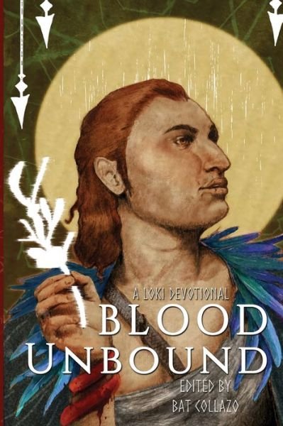 Cover for Bat Collazo · Blood Unbound (Paperback Book) (2021)
