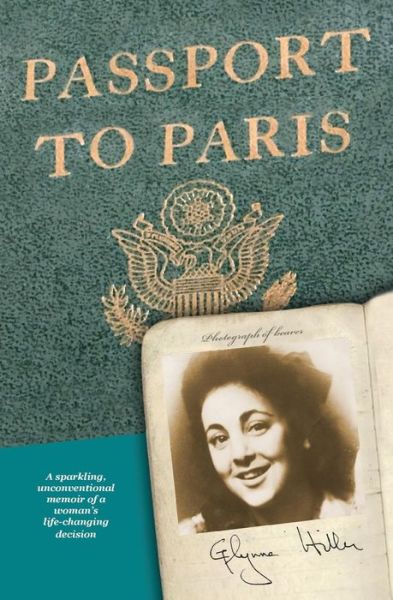 Cover for Glynne Hiller · Passport to Paris (Taschenbuch) (2018)