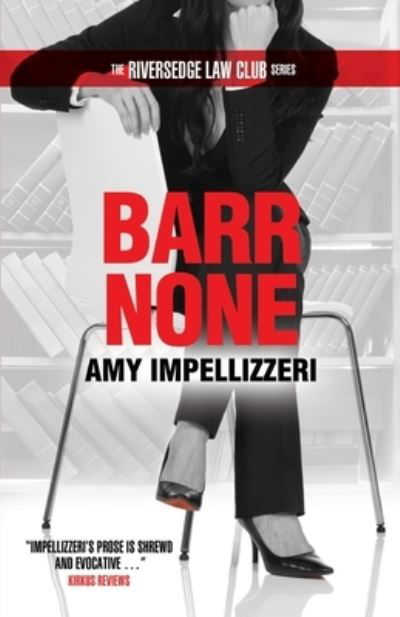 Cover for Amy Impellizzeri · Barr None (Book) (2023)