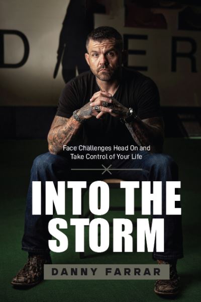 Cover for Danny Farrar · Into the Storm (Book) (2023)